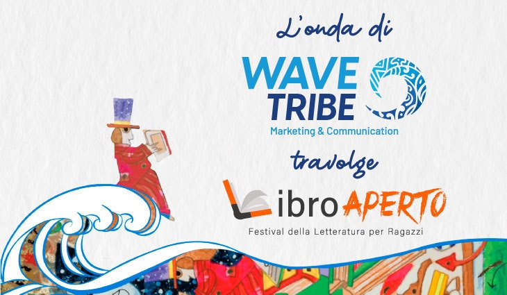 L’onda  di Wave Tribe travolge Libro Aperto Festival!